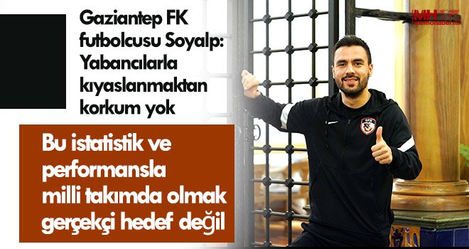 Furkan Soyalp: Fenerbahçe maçı kırılma noktasıydı