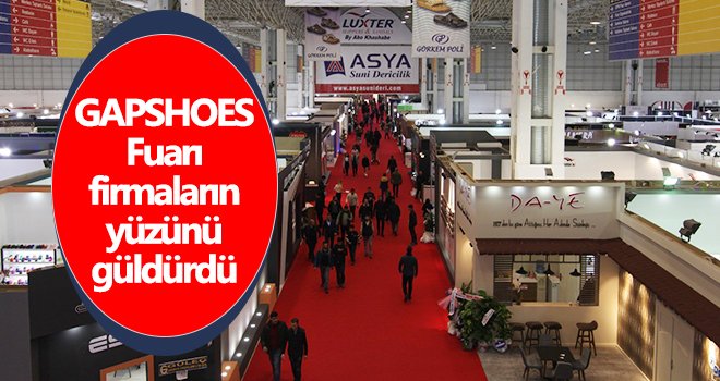 GAPSHOES Fuarı firmaların yüzünü güldürdü