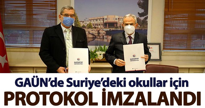 GAÜN’de Suriye’deki okullar için protokol imzalandı