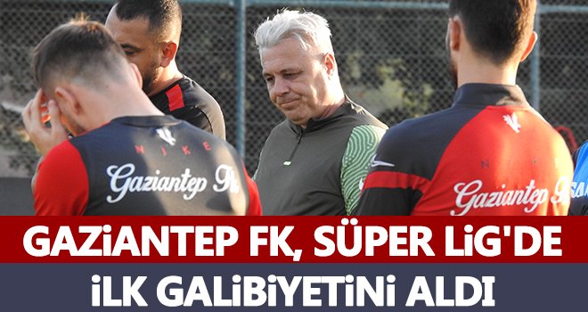 Gaziantep FK 5 maçtır yenilmiyor...