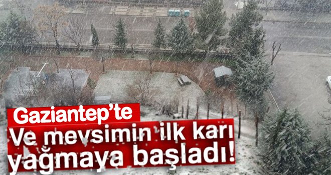 Gaziantep, ilk kar yağışına yeni yılın ikinci gününde tanık oldu