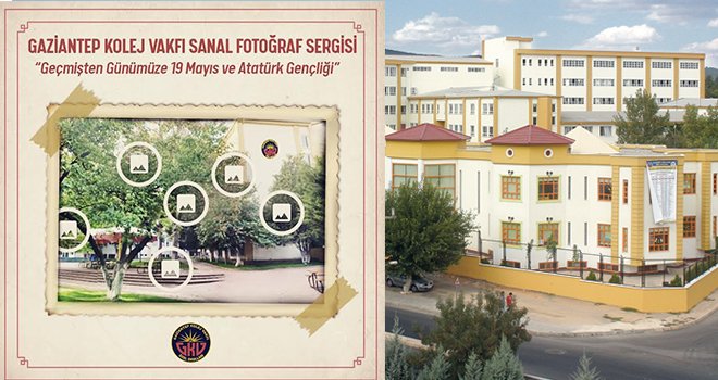 Gaziantep Kolej Vakfı’ndan Sanal Fotoğraf Sergisi