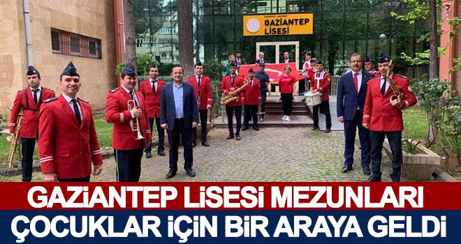 Gaziantep Lisesi Mezunları çocuklar için bir araya geldi