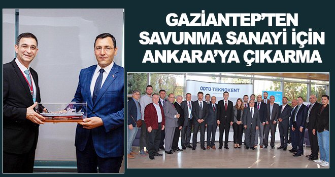 Gaziantep'in savunma sanayi yol haritası şekilleniyor