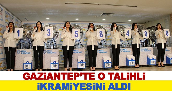 Gaziantep'in talihlisi ikramiyesini teslim aldı