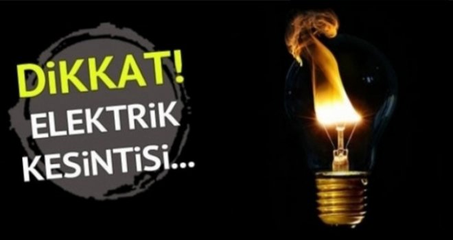 Gaziantepliler dikkat! Elektrik kesintisi var