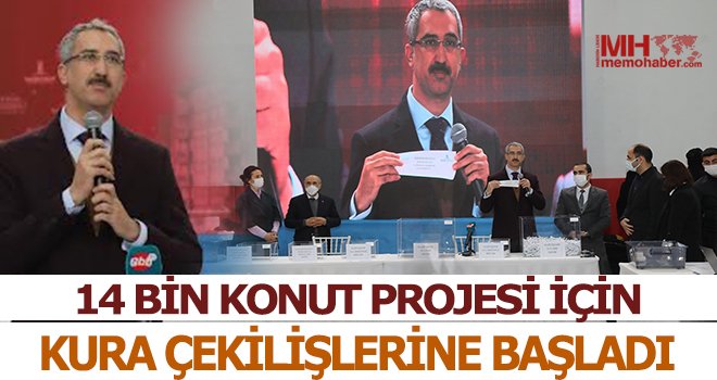 Gaziantep'te 14 bin konut projesi için kura çekilişlerine başladı