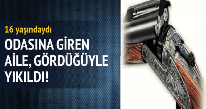 Gaziantep'te 16 yaşındaki kız pompalı tüfekle intihar etti