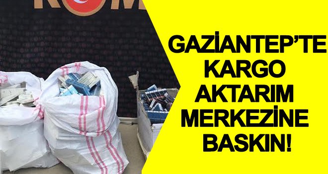 Gaziantep'te 3.300 gümrük kaçak sigara ele geçirildi