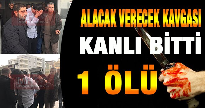 Gaziantep’te alacak verecek hesaplaşması kanlı bitti