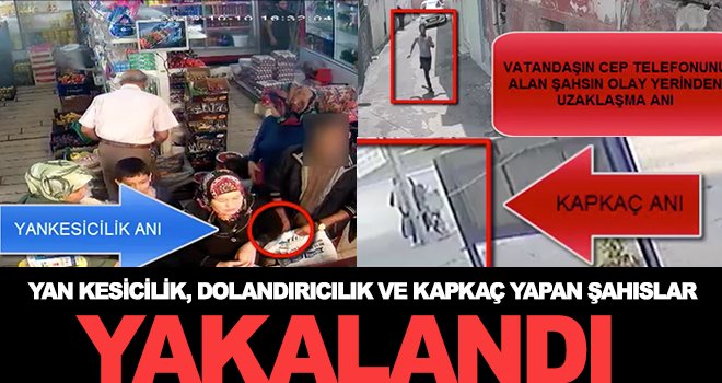 Gaziantep'te dolandırıcılık, kapkaç ve yankesicilik operasyonu