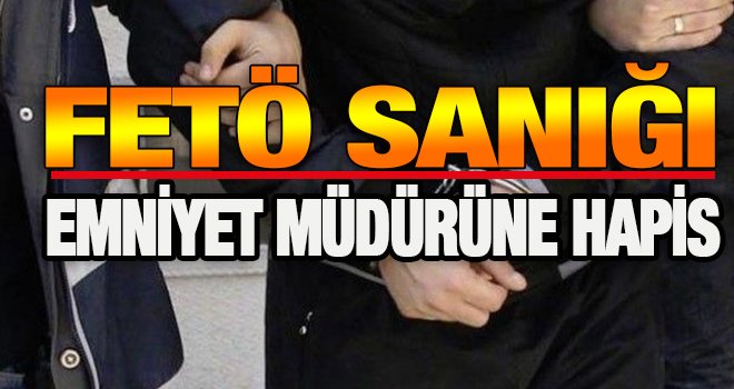 Gaziantep'te FETÖ sanığı emniyet müdürüne 7,5 yıl hapis