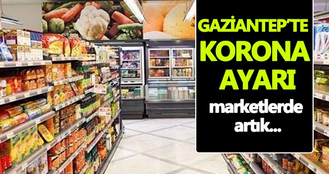 Gaziantep'te olağan üstü koronavirüs önlemleri!..