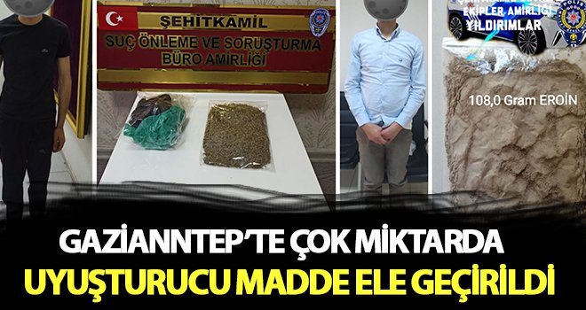 Gaziantep'te uyuşturucu satıcılarına darbe!