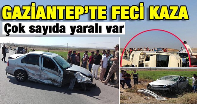 Gaziantep'te yollar kan gölüne döndü: iki araçta 7 yaralı var.