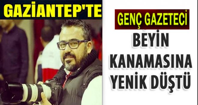 Genç gazetecinin hazin sonu: Musa Baş hayatını kaybetti