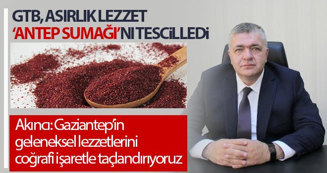 GTB, ‘Antep Sumağı'nı tescilledi