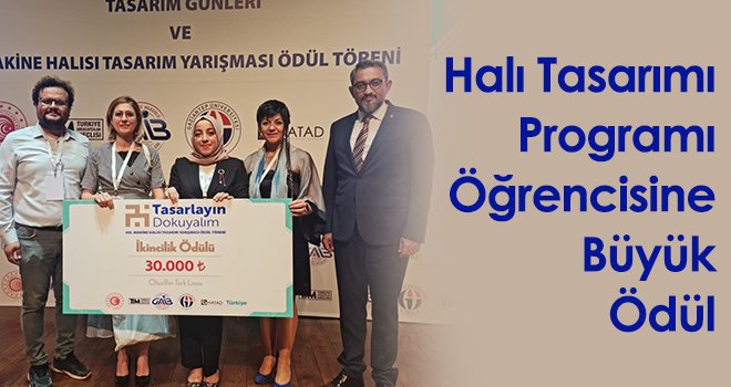 Halı Tasarımı Programı Öğrencisine Büyük Ödül