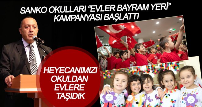 Haydi Gaziantep! 23 Nisan'ın 100’üncü yılında evler bayram yeri