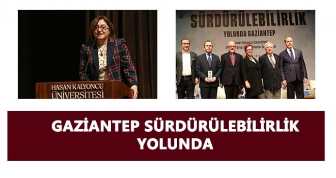 HKÜ'de “Sürdürülebilirlik Yolunda Gaziantep” sempozyumu