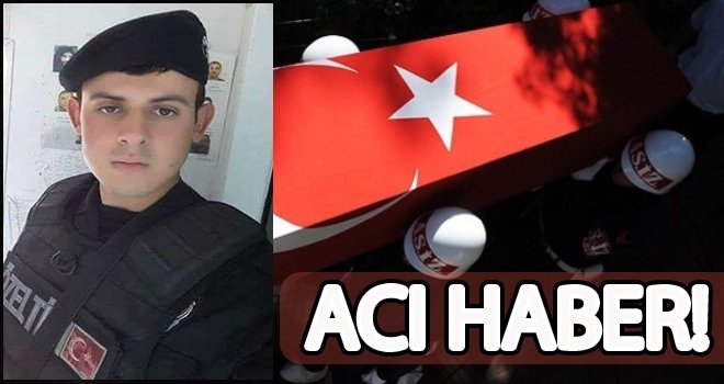 Acı haber 10 gün sonra geldi, Gaziantepli polis şehit oldu