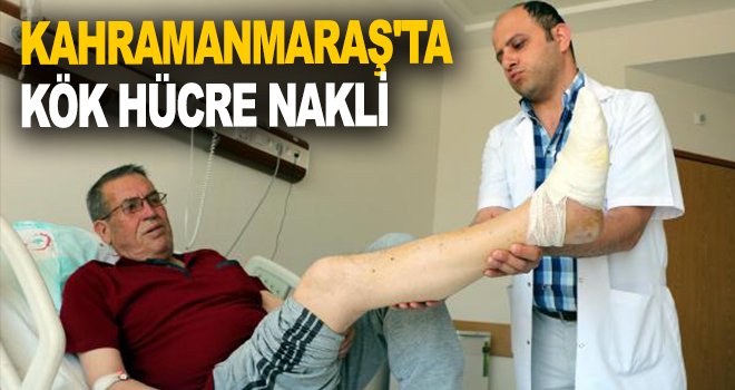 Kahramanmaraş'ta kök hücre nakli