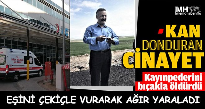 Kan donduran cinayet: Kayınpederini öldürdü, eşine çekiçle vurdu