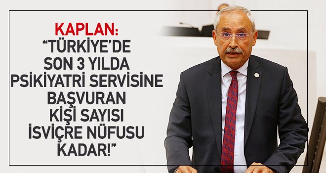 Kaplan: AKP, ülkenin kimyasını da ruh halini de bozdu