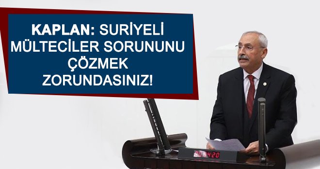 Kaplan: Erdoğan’ın kardeşi Esad oldu düşmanı Esed!