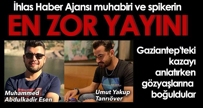 Kazada Ölen İHA Çalışanlarını Anlatan İHA Muhabiri Canlı Yayında Gözyaşlarını Tutamadı