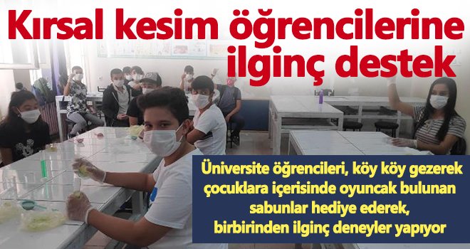 Kırsal kesim öğrencilerine ilginç destek