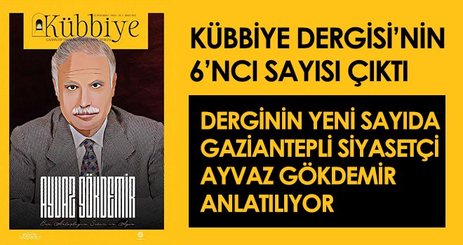 Kübbiye dergisi’nin 6’ncı sayısı çıktı