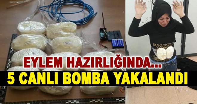 Kurban Bayramı'nda bombalı eylem planı: 5 terörist yakalandı