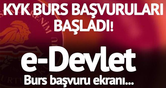 KYK burs başvuruları başladı...