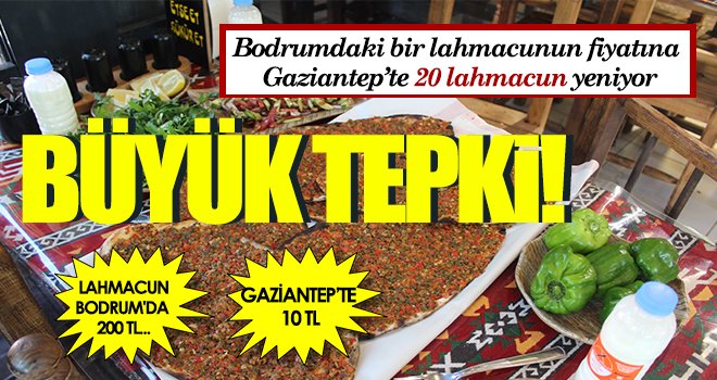 Lahmacun ustalarından Bodrum’daki fiyatlara tepki