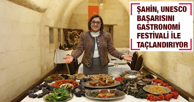 Medeniyetlerin beşiği Gaziantep'in festival heyecanı