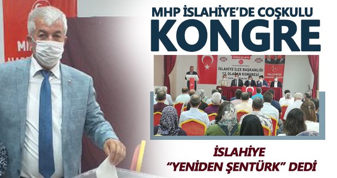 MHP İslahiye'de coşkulu kongre!