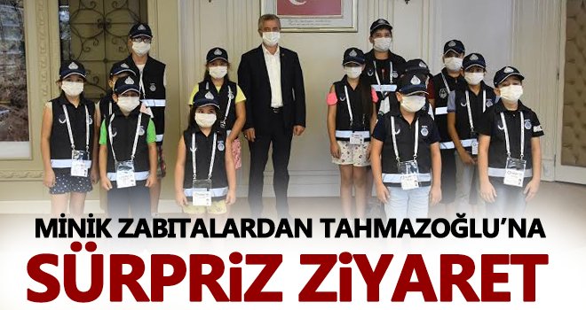 Minik zabıtalardan Tahmazoğlu’na ziyaret