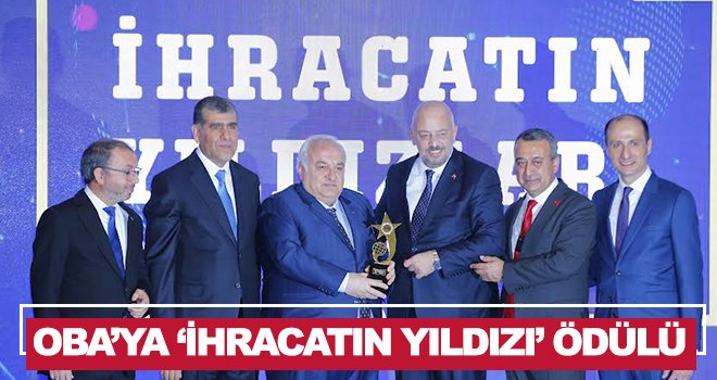 Oba, GAİB İhracat Şampiyonluğunu da aldı