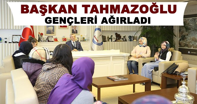 Öğrencilerden Başkan Tahmazoğlu’na ziyaret 