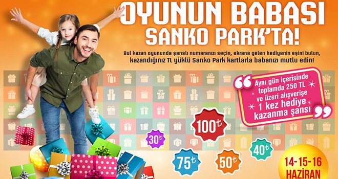 Oyunun 'Babası' 'Sanko Park'ta