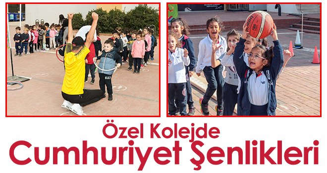 Özel Kolejde Cumhuriyet şenlikleri