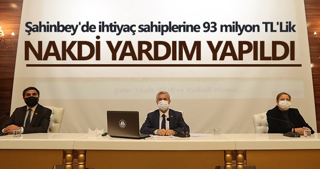 Şahinbey'den ihtiyaç sahiplerine nakdi yardım