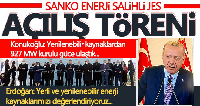 SANKO Enerji Salihli JES açılış töreni