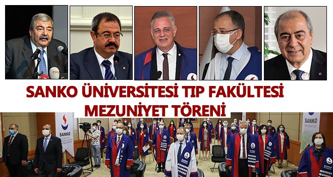 SANKO Üniversitesi Tıp Fakültesi ilk mezunlarını verdi