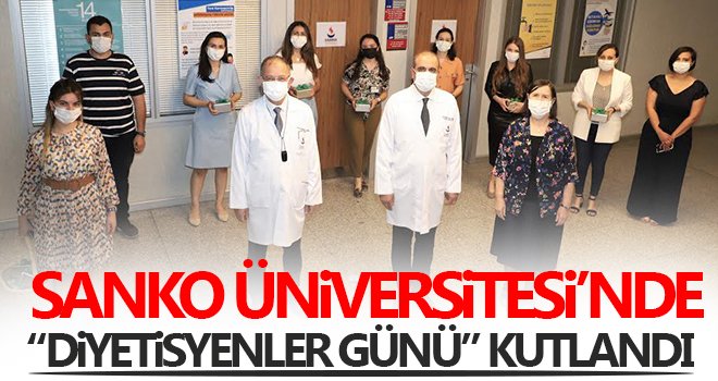 SANKO Üniversitesi’nde 6 Haziran Diyetisyenler Günü’nü kutlandı