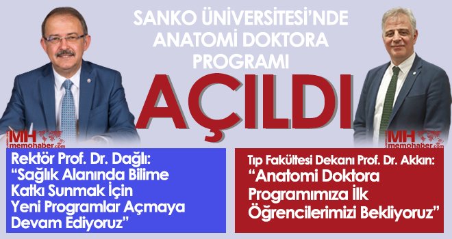 SANKO Üniversitesi’nde Anatomi Doktora Programı Açıldı