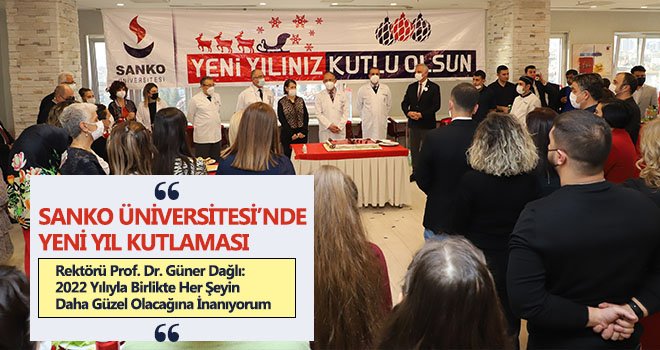 SANKO Üniversitesi’nde Yeni Yıl Kutlaması