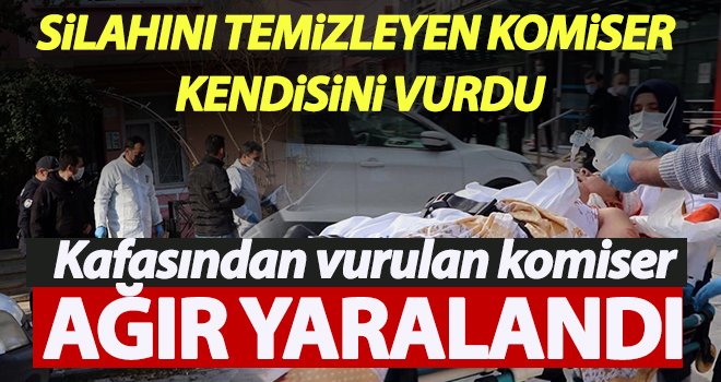 Silahını temizleyen komiser kendisini yaraladı