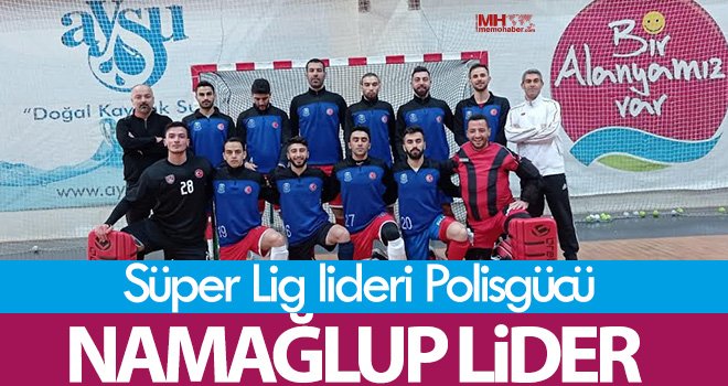 Süper Lig lideri Polisgücü Namağlup Lider